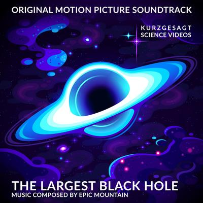 The Largest Black Hole By Epic Mountain's cover