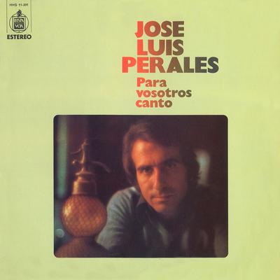 Y Te Vas By José Luis Perales's cover