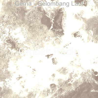 Gema - Gelombang Laut's cover