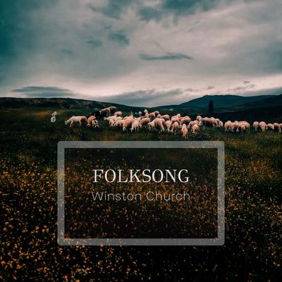 Folksong By Winston Church's cover