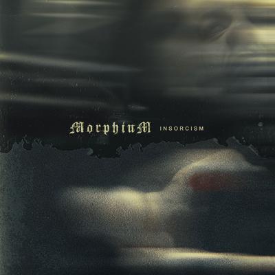 Insorcism By Morphium's cover