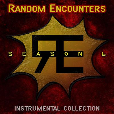 Random Encounters: Season 6 Instrumental Collection's cover