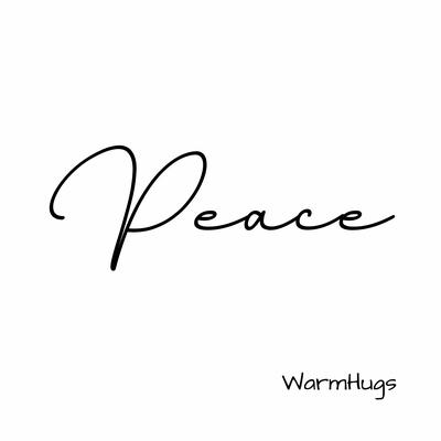 Peace By WarmHugs's cover