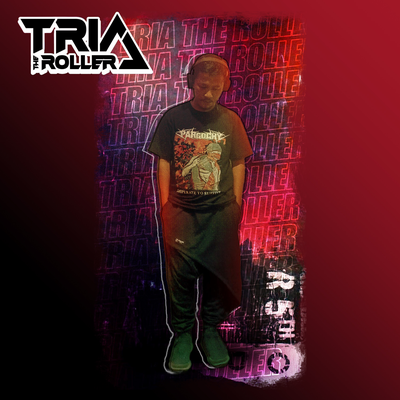 Tria The Roller's cover