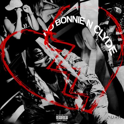 NO BONNIE N CLYDE By KAHUKX's cover