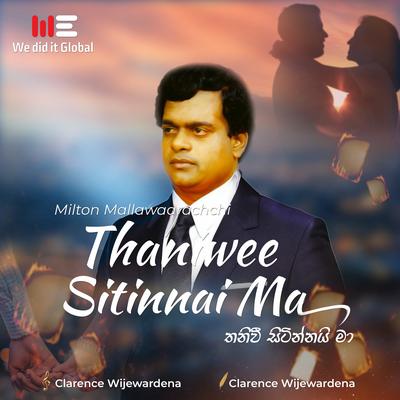 Thaniwee Sitinnai Ma (Radio Version)'s cover