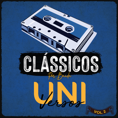 Clássicos Por Banda Universos, Vol. 2's cover