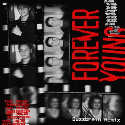 Forever Young (Bassbrain Remix)'s cover