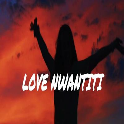 Love Nwantiti By Reels, TikTok's cover