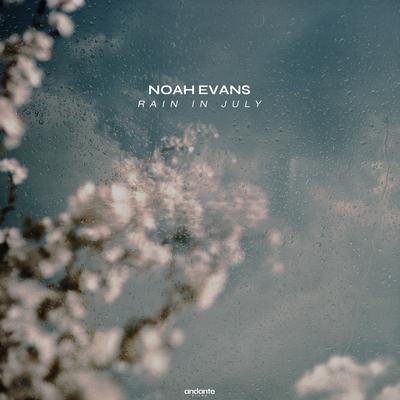 Rain In July By Noah Evans's cover