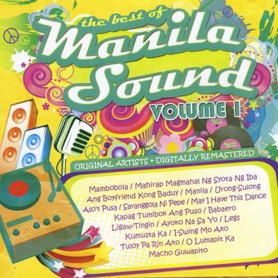 The Best Of Manila Sound, Vol. 1's cover