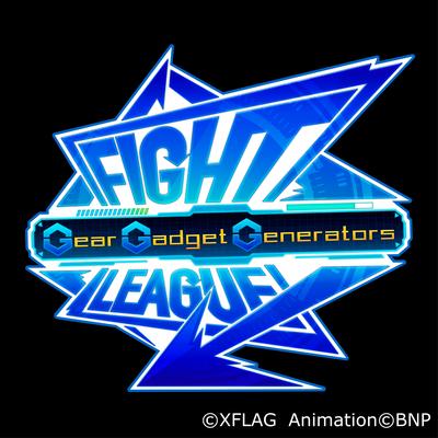 "Fight League Gear Gadget Generators" Original Motion Picture Soundtracks's cover