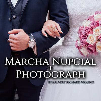 Marcha Nupcial / Photograph (Cover) By Kalvert Richard's cover