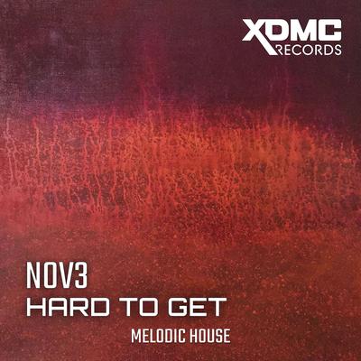 Hard to Get By NOV3's cover