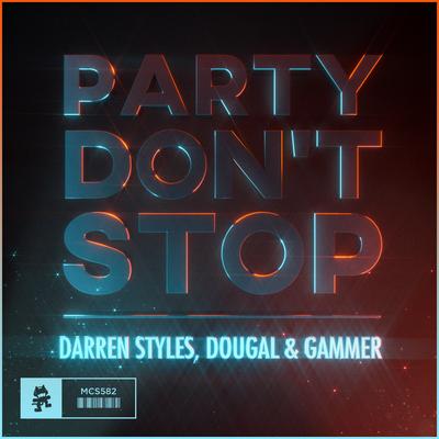 Party Don't Stop By Darren Styles, Dougal, Gammer's cover