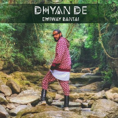 Dhyan De By Emiway Bantai's cover