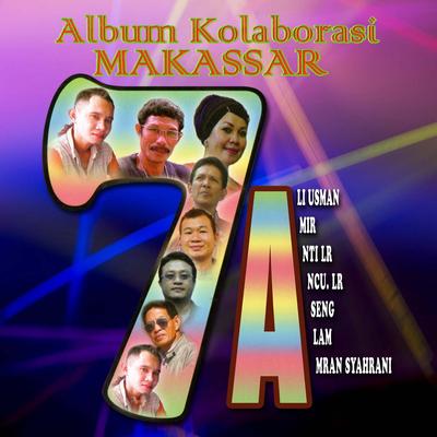 Album Kolaborasi Makassar 7A's cover