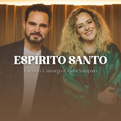 Espírito Santo By Gabi Sampaio, Luciano Camargo's cover