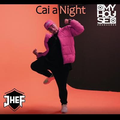 Cai a Night By Jhef's cover