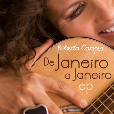 De Janeiro a Janeiro (Remix) By Roberta Campos's cover