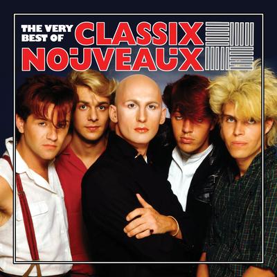 Forever and a Day (Extended Version) By Classix Nouveaux's cover