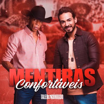Mentiras Confortáveis By Tales e Conrado's cover