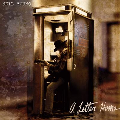 A Letter Home Intro By Neil Young's cover