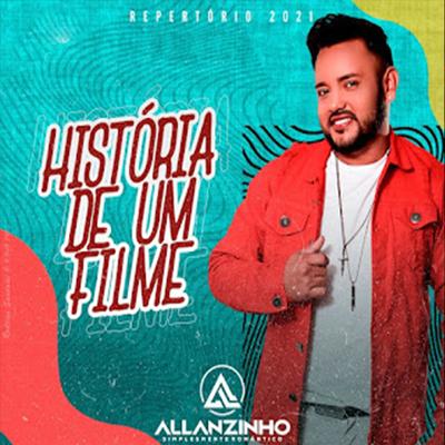 História de Um Filme By Allanzinho's cover