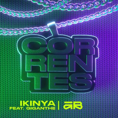 Correntes By A Banca Records, Ikinya, Giganthe's cover