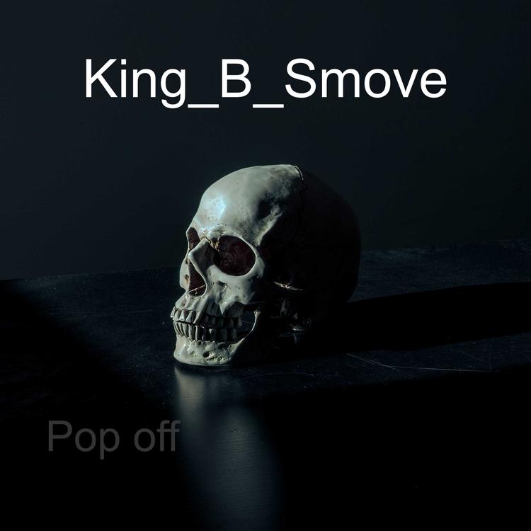 King_B_Smove's avatar image