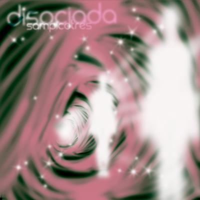 disociada By sampicotres's cover