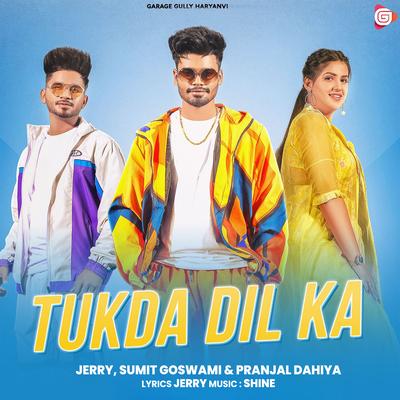 Tukda Dil Ka By Jerry, Sumit Goswami's cover