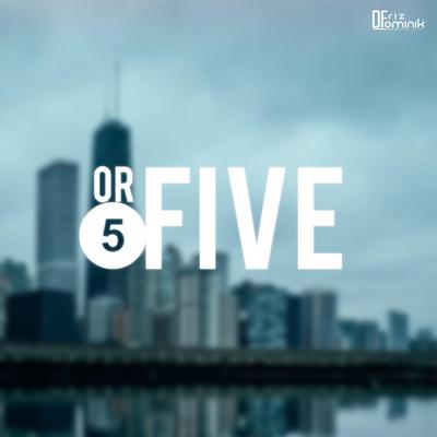 5 or Five By Dominik Friz's cover