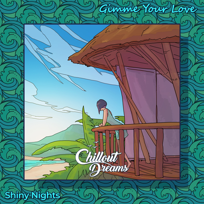 Gimme Your Love By Shiny Nights's cover