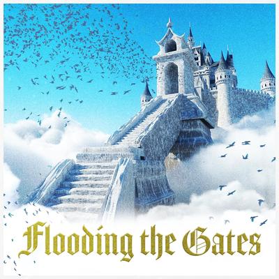 Flooding the Gates's cover