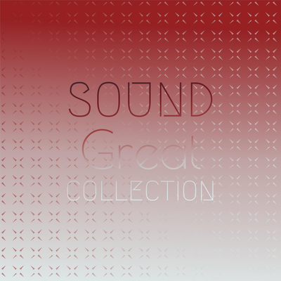 Sound Great Collection's cover