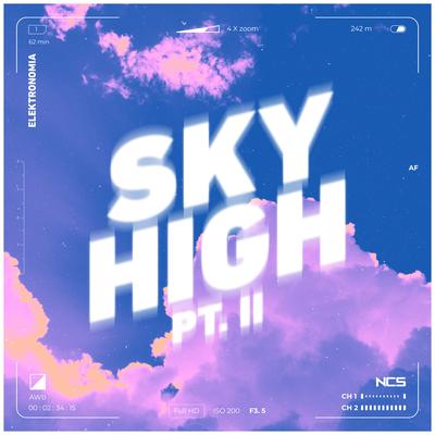 Sky High pt.II By Elektronomia's cover