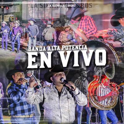 Banda Alta Potencia (En Vivo)'s cover