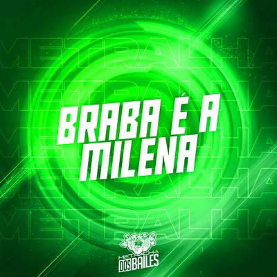 Braba É a Milena's cover