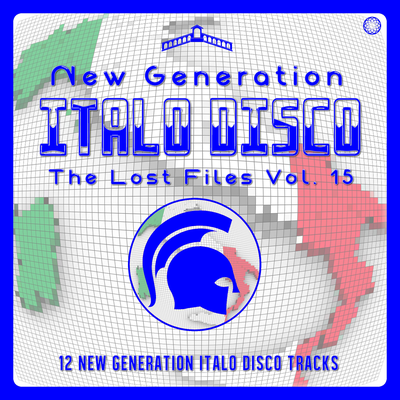 New Generation Italo Disco - the Lost Files, Vol. 15's cover