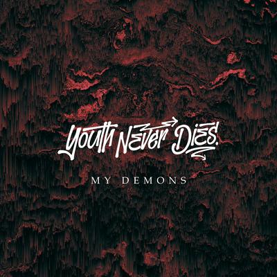 My Demons By Youth Never Dies, We Are the Empty, Onlap's cover