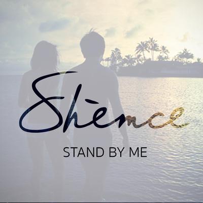 Stand By Me By Shemce's cover