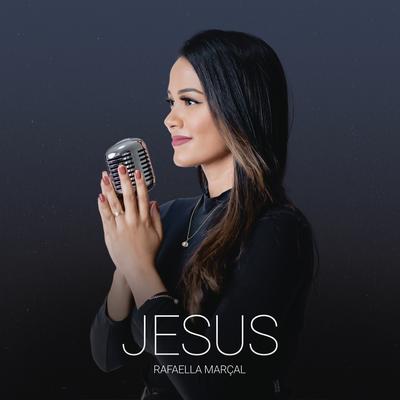 Jesus By Rafaella Marçal's cover