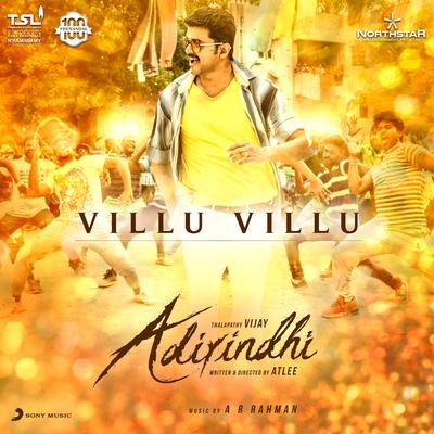 Villu Villu (From "Adirindhi") By A.R. Rahman, G. V. Prakash, Naresh Iyer, Sharanya Srinivas, Vishwaprasadh's cover