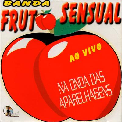 Musistar (Ao Vivo) By Fruto Sensual's cover