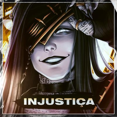 Injustiça (Gal) By Shiny_sz's cover