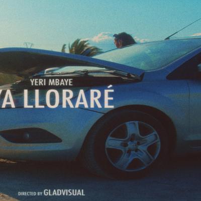 Ya Llorare By Yeri Mbaye's cover