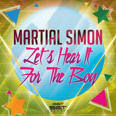 Let's Hear It for the Boy By Martial Simon's cover