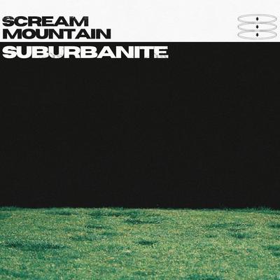 Suburbanite By Scream Mountain's cover