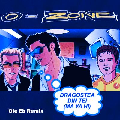 Dragostea din tei (Ole Eb Remix)'s cover